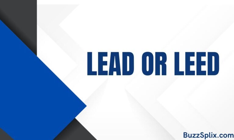 Lead or LEED