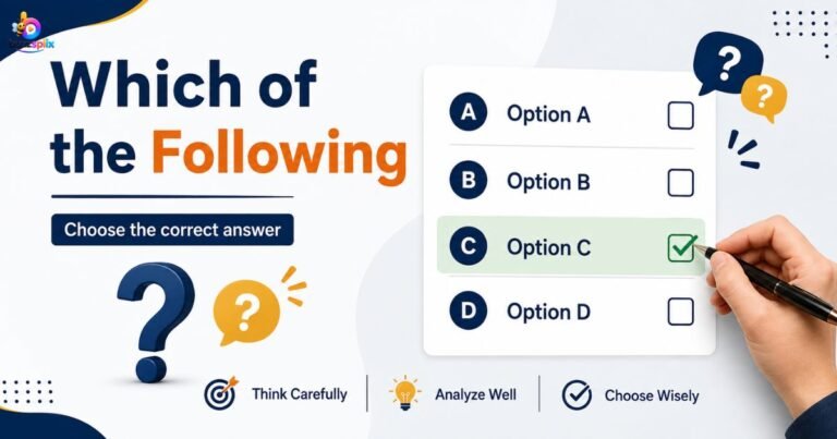 Which of the Following: Meaning, Grammar, and Correct Usage