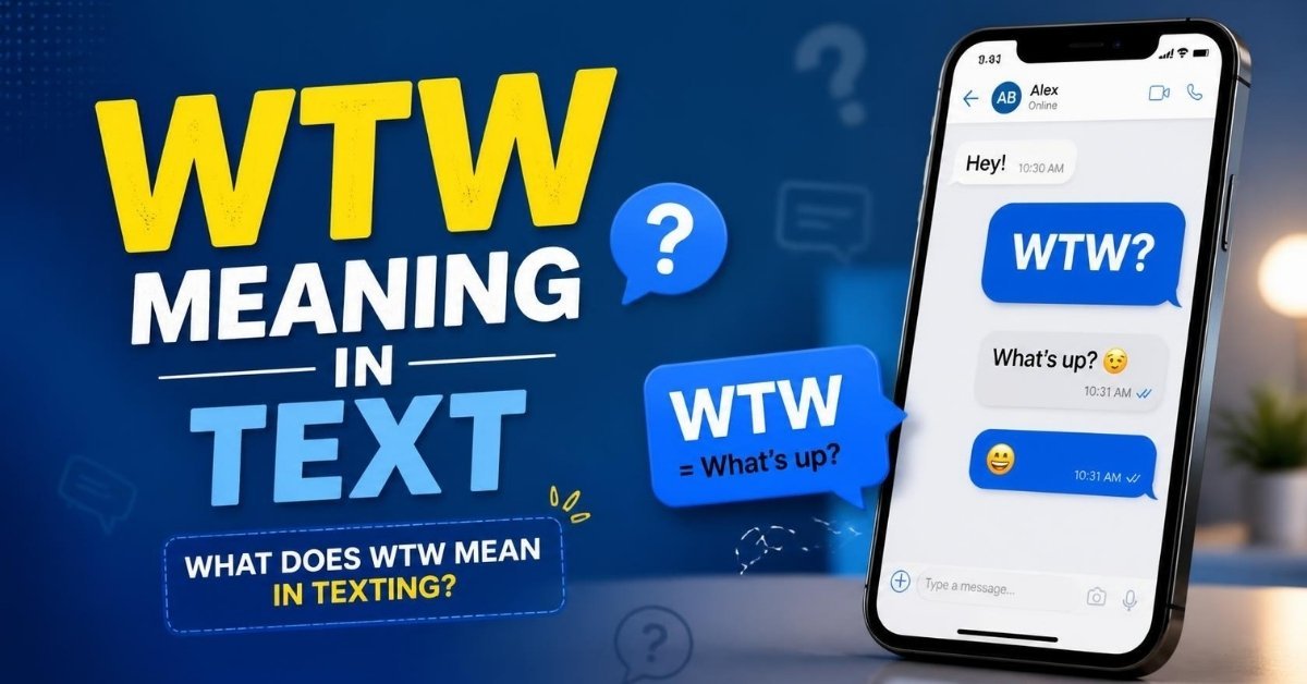 wtw meaning in text